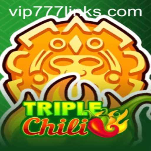 Explore the Thrilling World of TripleChili with VIP777